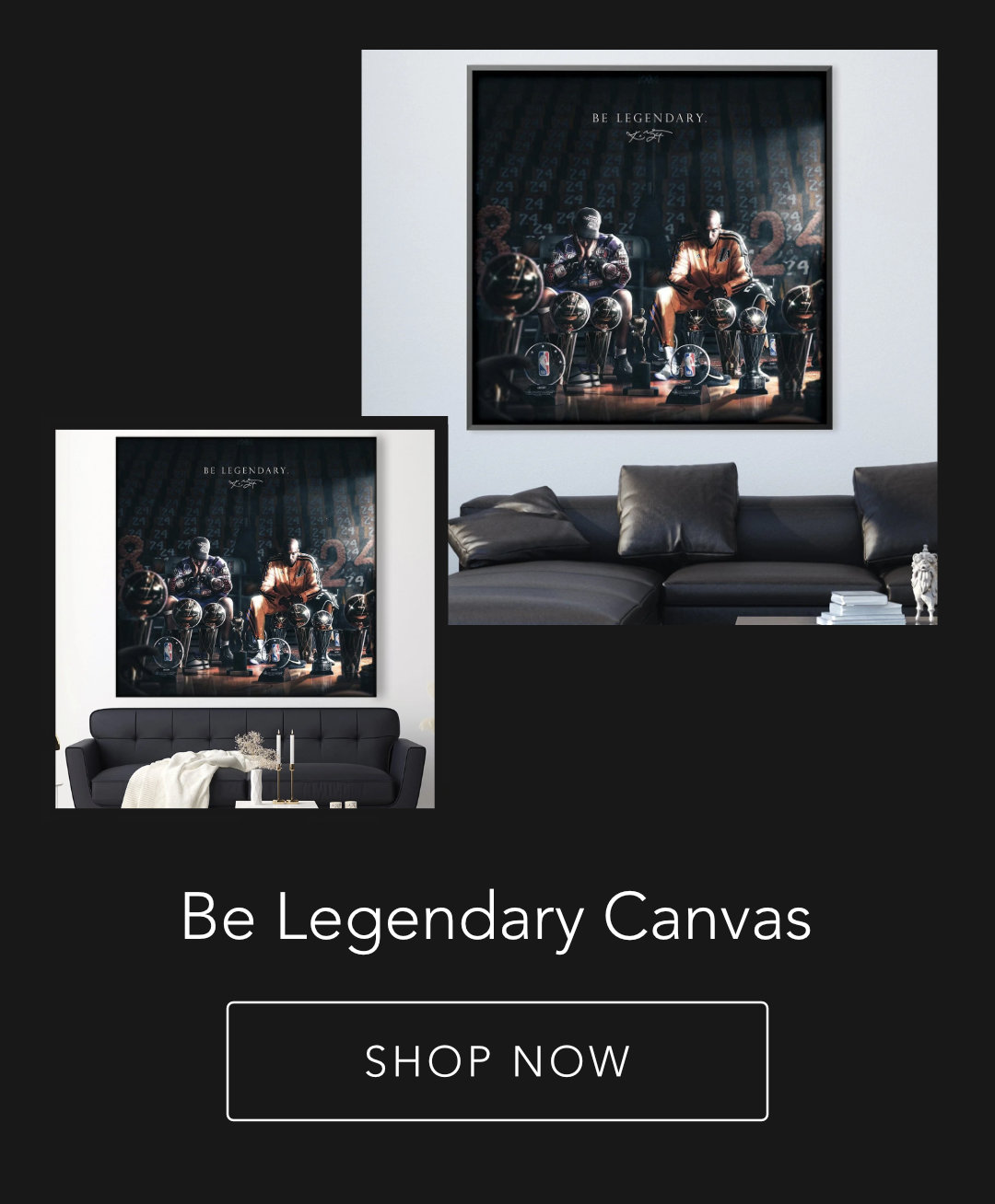 Be Legendary Canvas