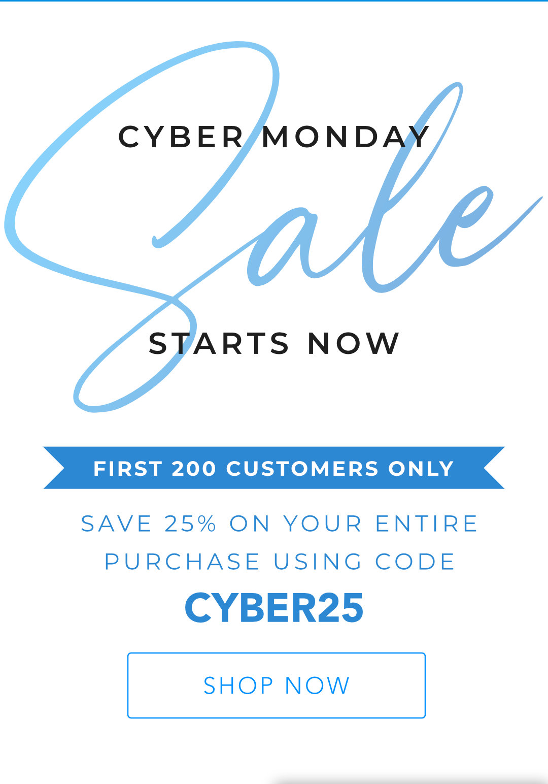 Cyber Monday Starts Now!