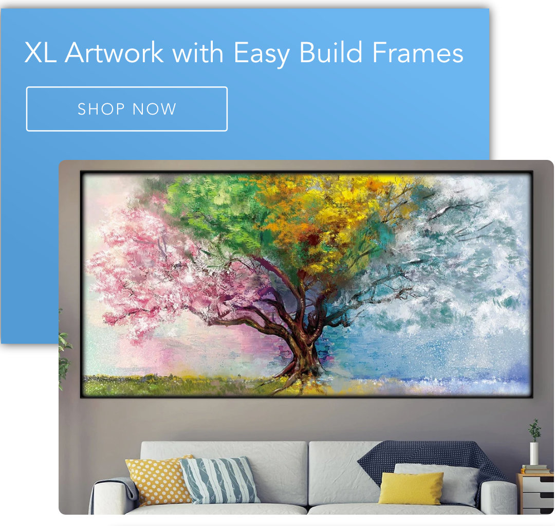 XL Artwork with Easy Build Frames