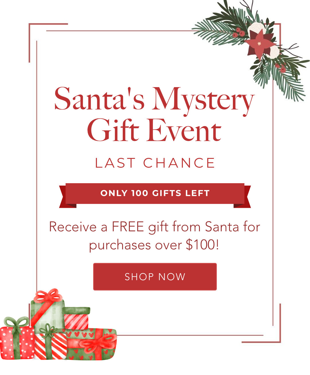 Santas Mystery Gift Event - Last Chance!