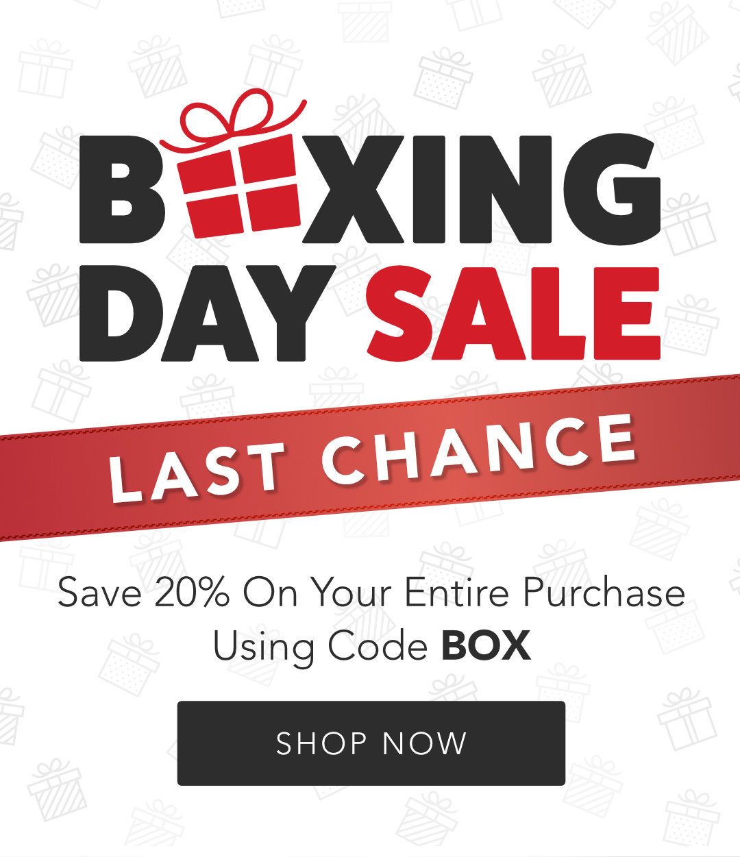 Boxing Day Sale Last Chance