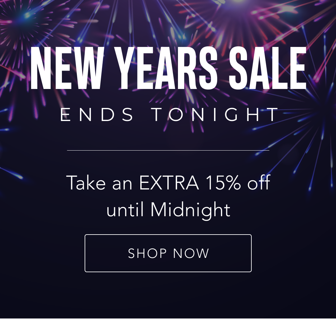 NEW YEARS SALE ENDS TONIGHT