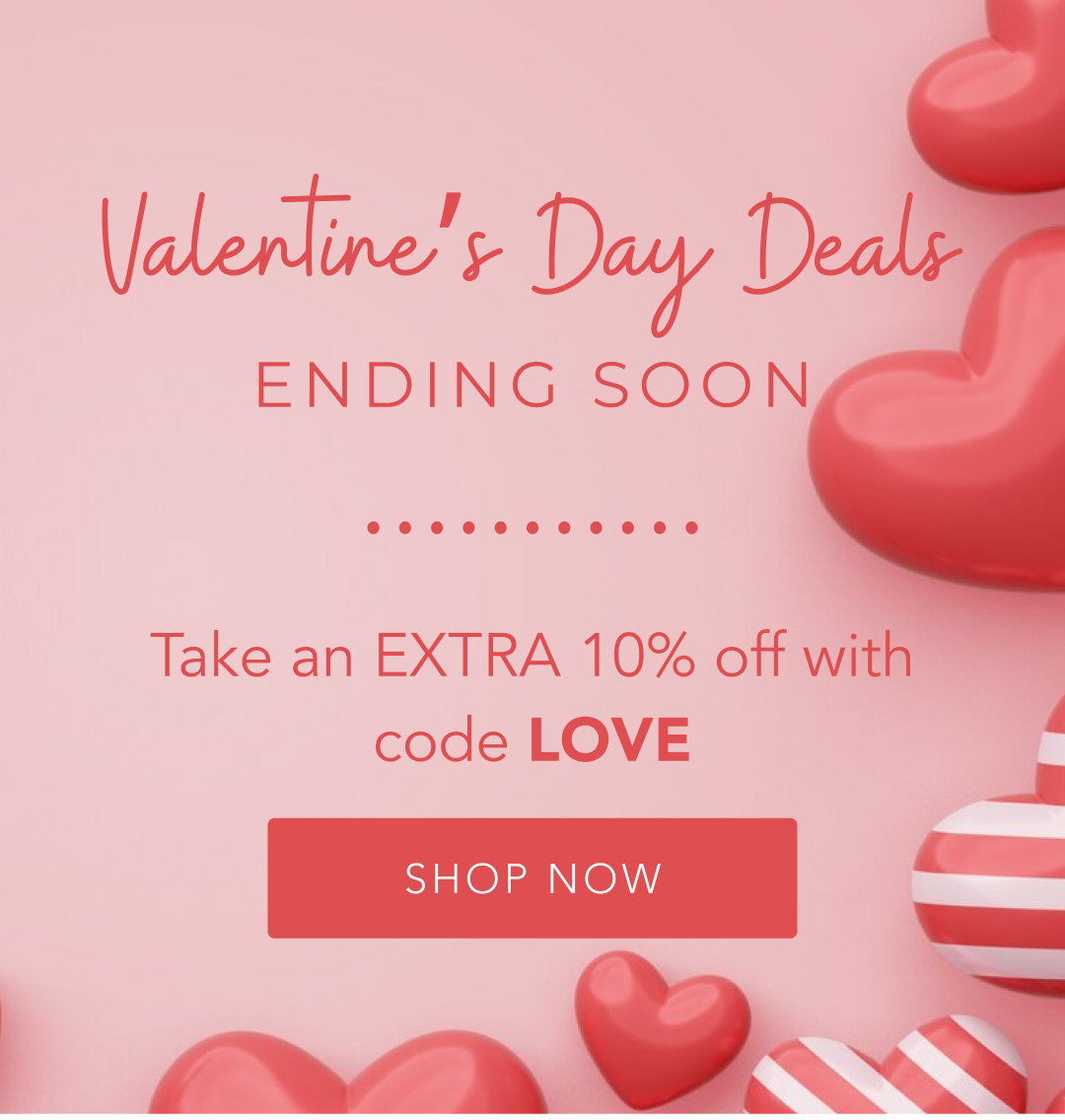 Valentine’s Day Deals Ending Soon