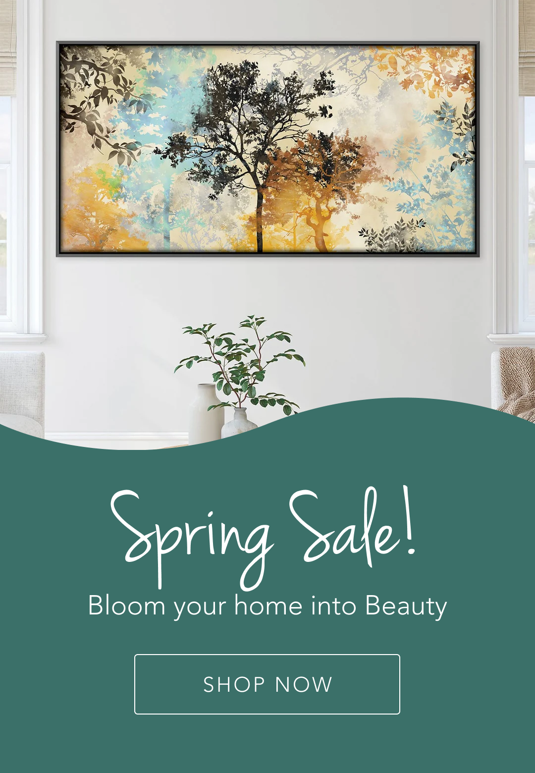 Spring Sale! Bloom your home into Beauty