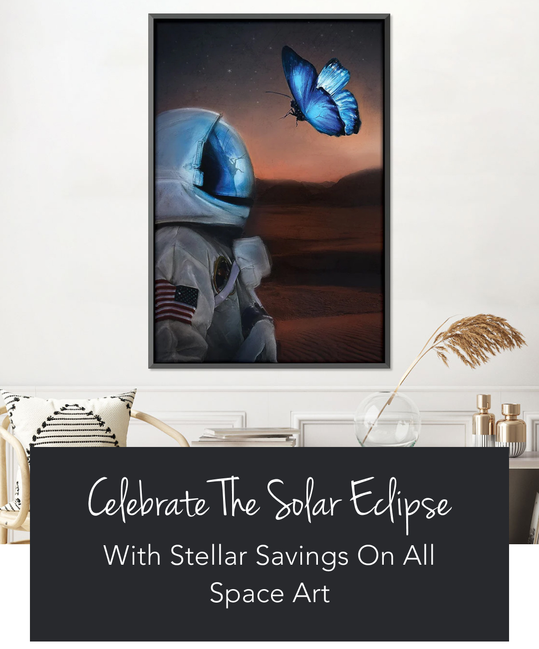 Celebrate the Solar Eclipse with Stellar Savings on All Space Art