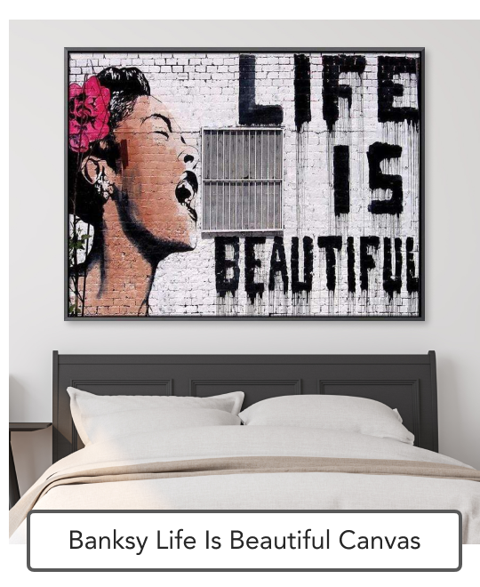 Banksy Life is Beautiful