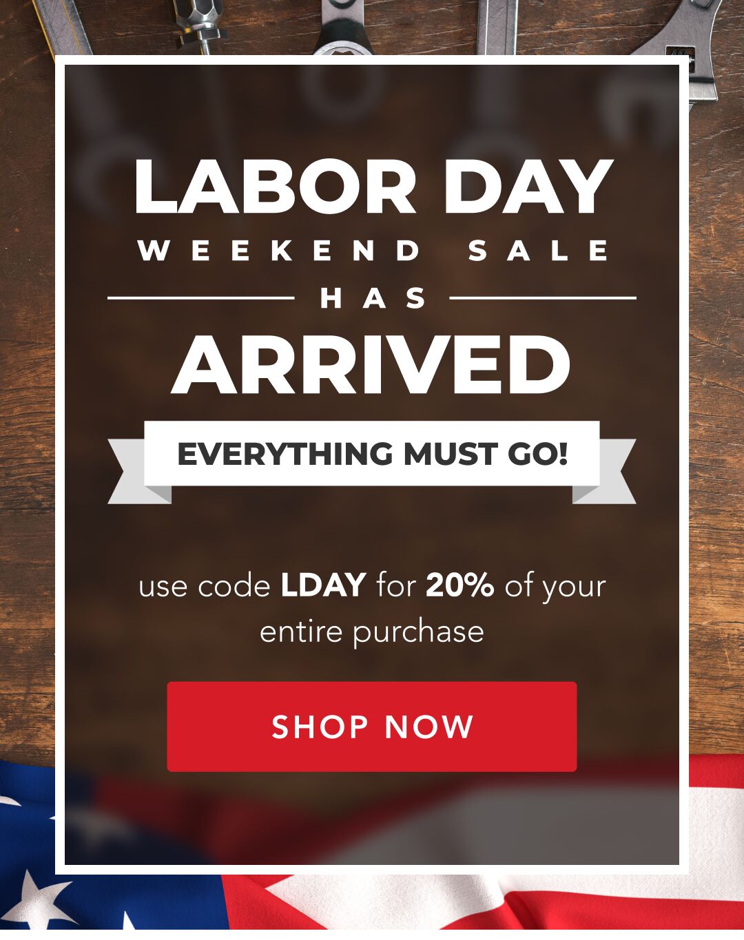 LABOR DAY WEEKEND SALE HAS ARRIVED