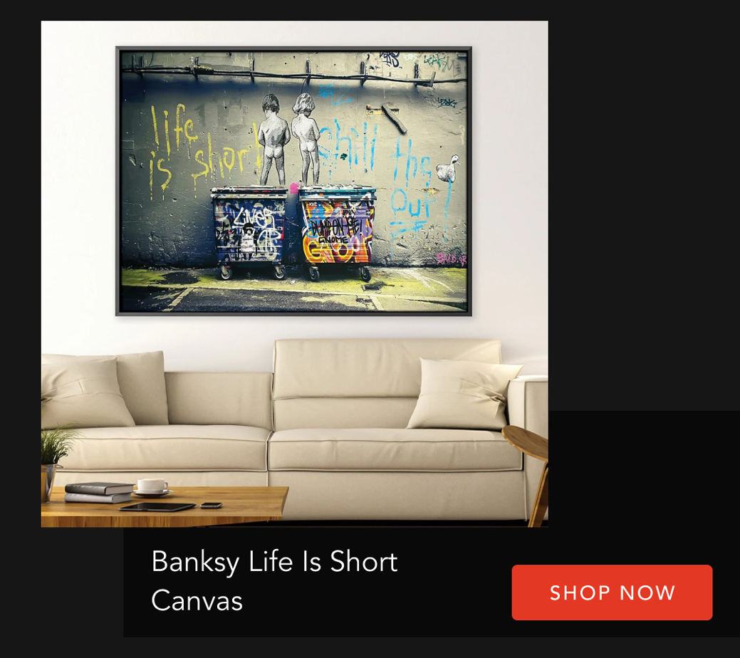 banksy life is short