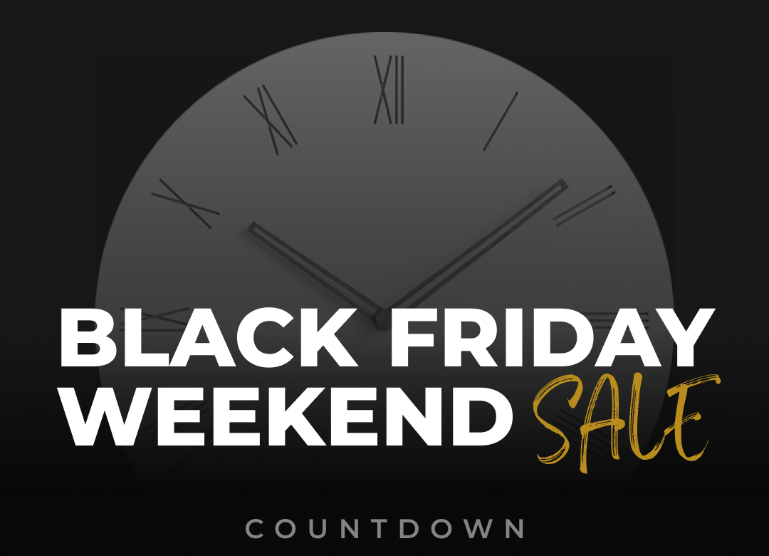 Black Friday Weekend Sale